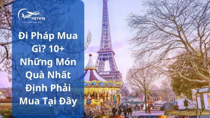 Đi Pháp mua gì